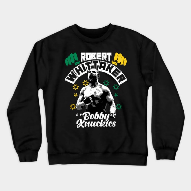 Robert ''Bobby Knuckles'' Whittaker Crewneck Sweatshirt by MMAMerch